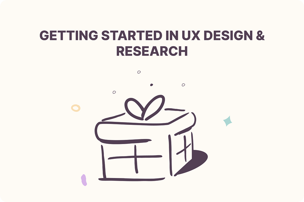 Getting started in Design/UX Research